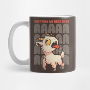 Everyday My Head Goes AAAA - Funny Goat Meme Gift Mug